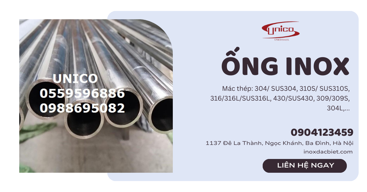 ỐNG INOX - UNICO STEEL